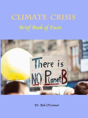 cover image of Climate Crisis—Brief Book of Facts